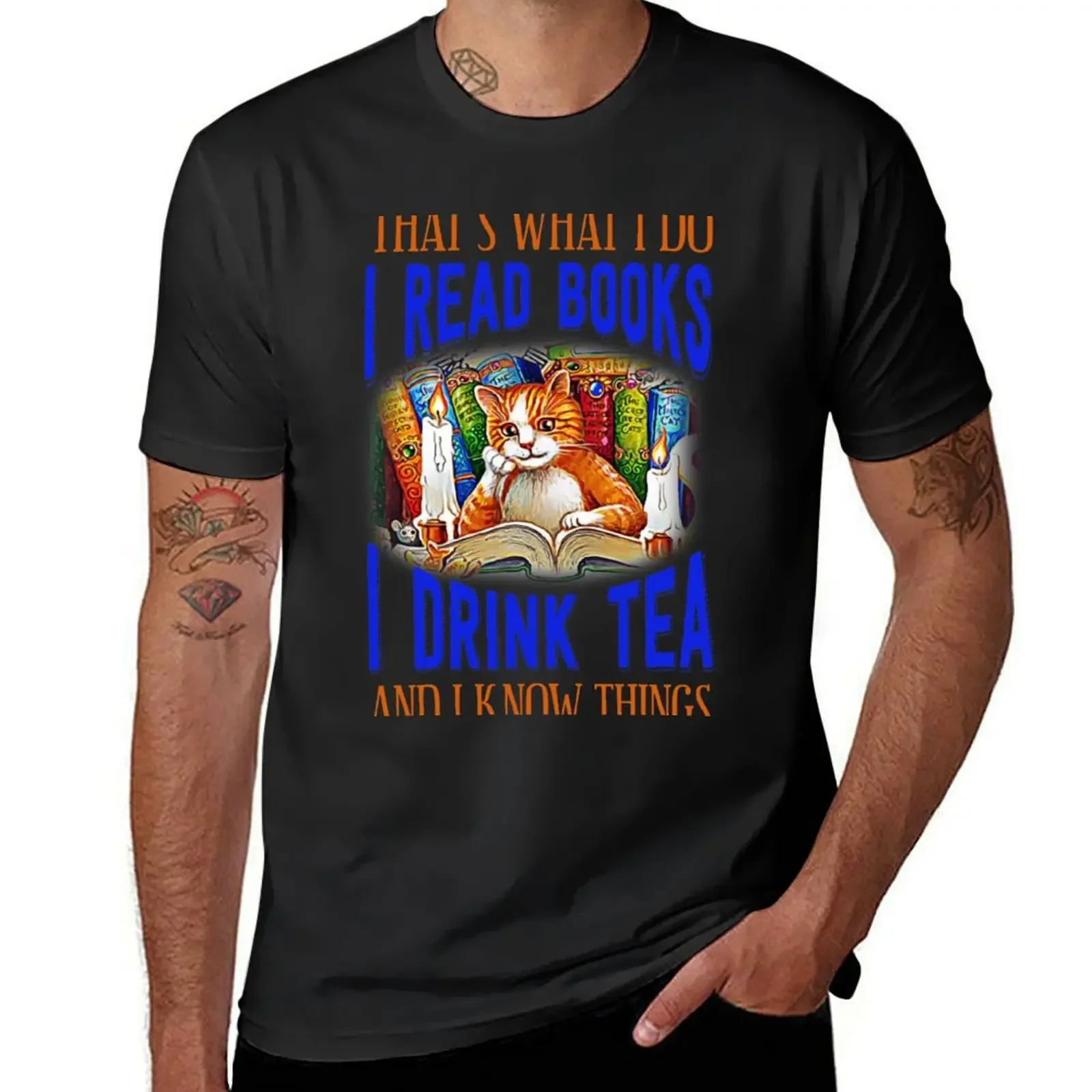 Questo È Quello Che Posso Leggere Libri I Drink Tea And Know Things Cat Lover T-Shirt Sport Fans Hippie Clothes Magliette Slim Fit Per Uomo