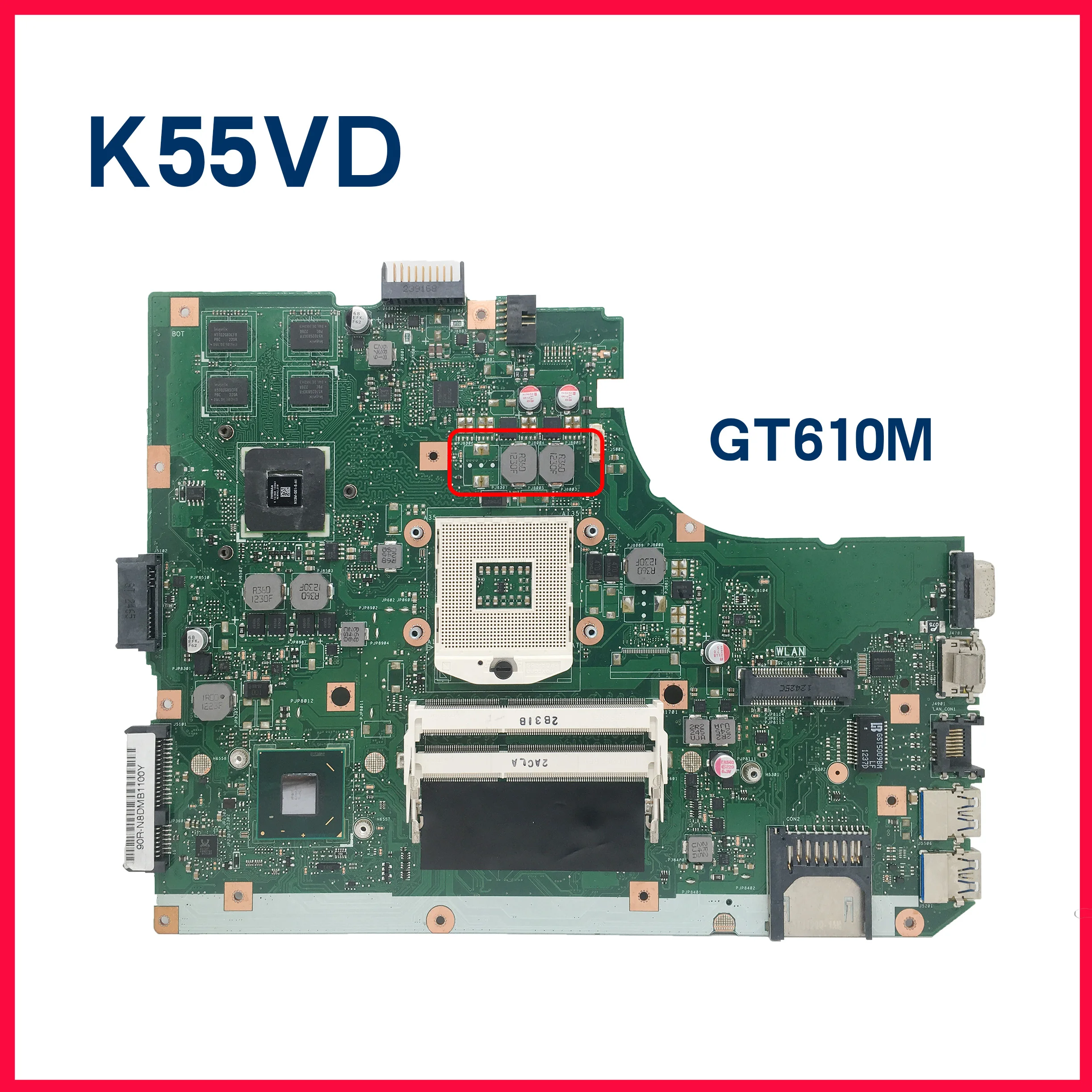 Dinzi-K55VD-Orgnial-Mainboardor-ASUS-K55VD-K55A-PGA-989-GT610M-REV-3-1 ...