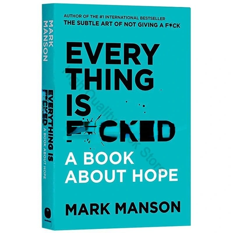 

English Version A Book about Hope Reshaping Happiness Everything Is Author:Mark Manson