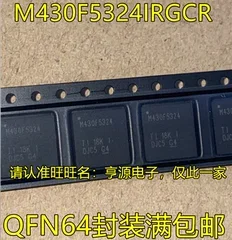 

1-10PCS M430F5324IRGCR M430F5324 QFN-64