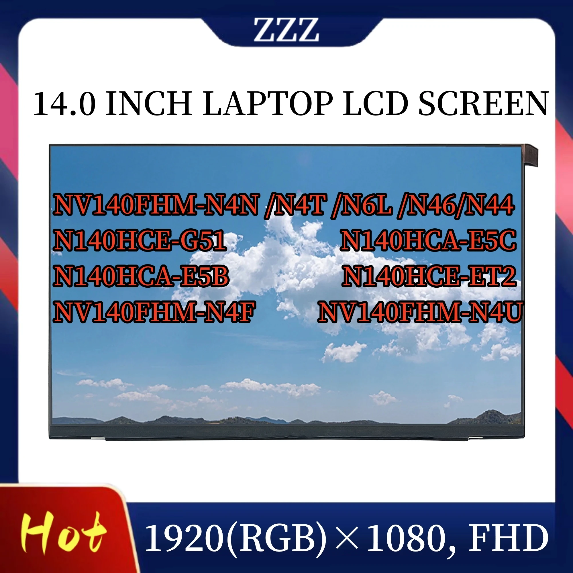 NV140FHM-N4T NV140FHM-N4N NV140FHM-N6L NV140FHM-N140HCE-ET2 N140HCA-E5B N140HCA-E5C LP140WFA-SPM1 14.0 인치 LCD 화면, LQ