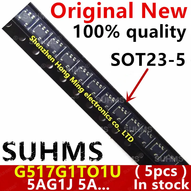 

(5piece)100% New G517G1TO1U G517G1T01U 5AG1J 5A... sot23-5 Chipset