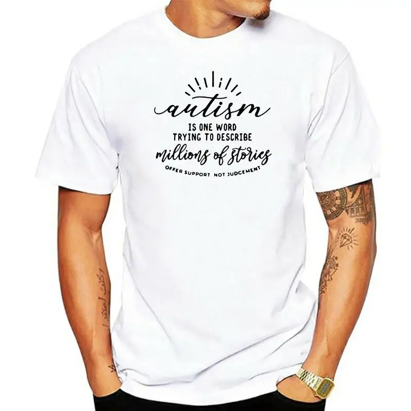 

Autism Is One Word Trying To Describe Willing of Stories Offer Support Not Judcement Letter Print Autism Shirt Awareness Shirt