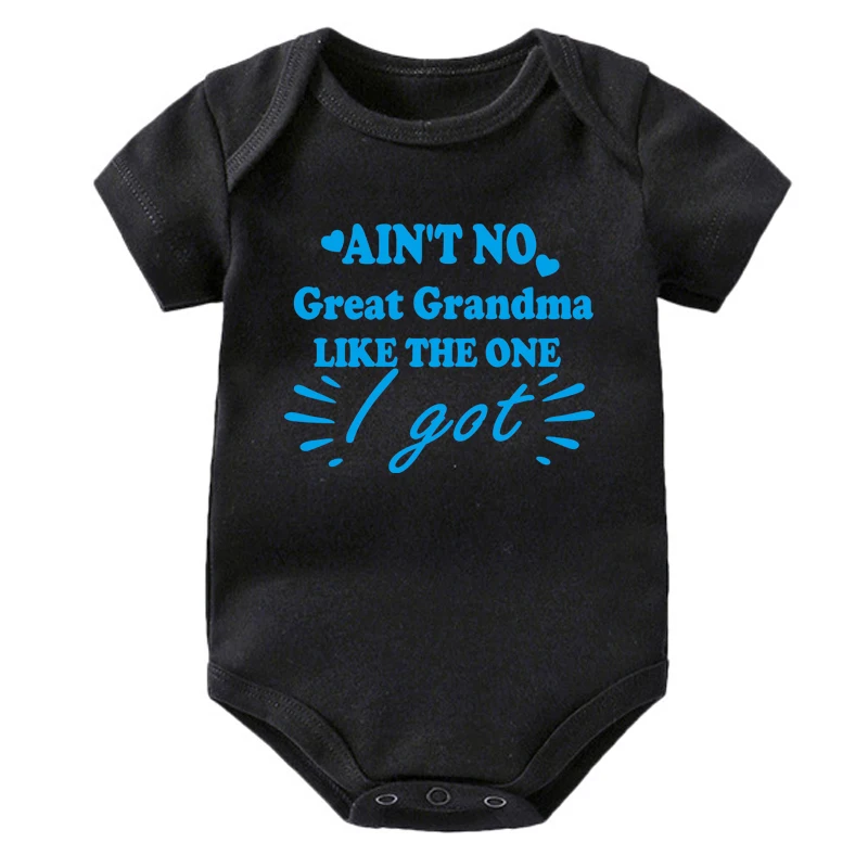 Ain't No Great Grandma Like The One Printed Baby Bodysuit Newborn Short Sleeve Clothes Toddler Boy Girl Rompers Infant Jumpsuit 4
