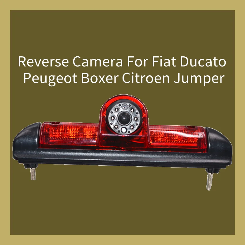 

Parking CCD Car 3rd Brake Light Rear View Camera Reverse Waterproof Night Vision For Fiat Ducato Peugeot Boxer Citroen Jumper