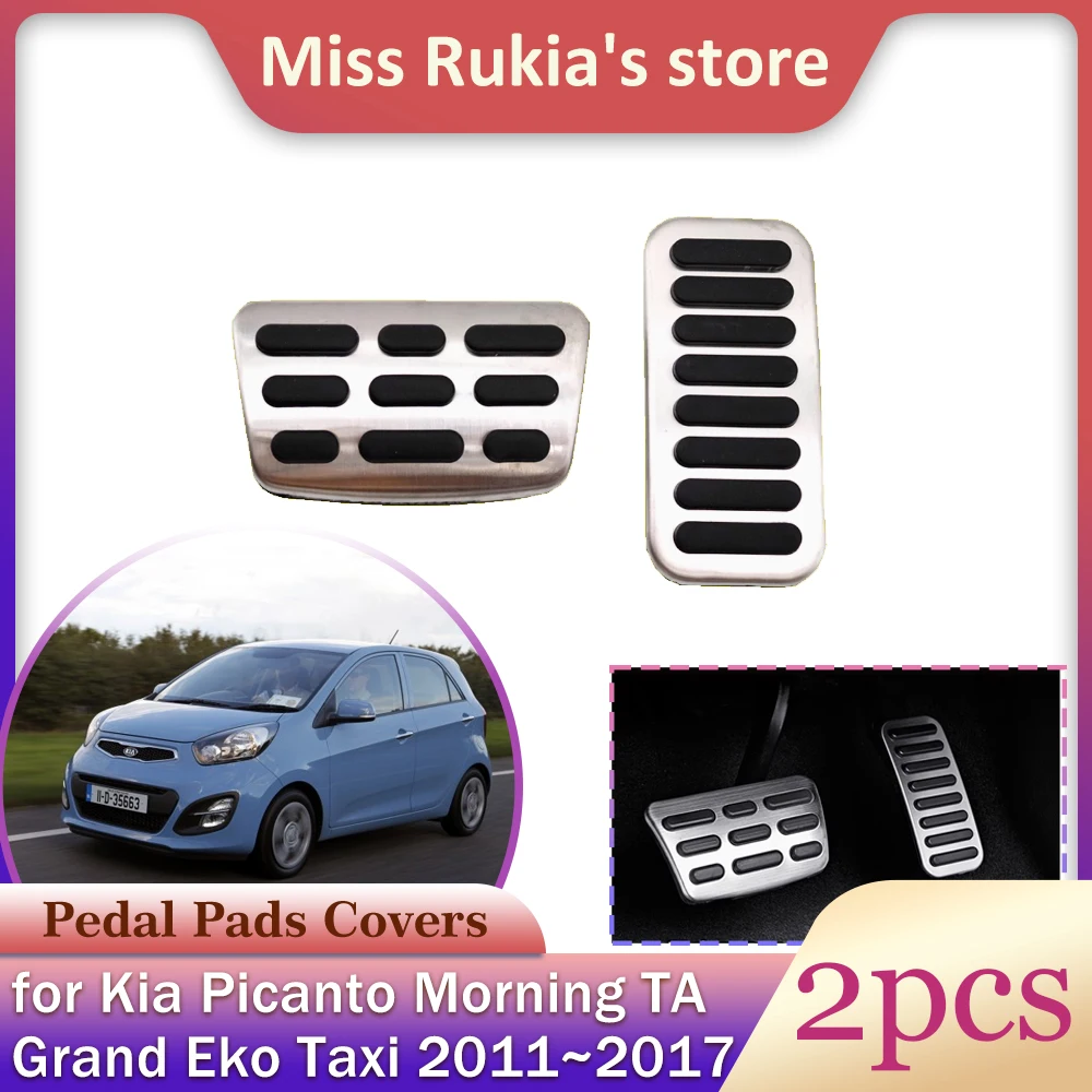 Car Pedals Gas Brake Pedal Anti-Slip Brake Footrest Foot Pedals Cover Accessories Kia Picanto Morning TA Grand Eko Taxi 2011~