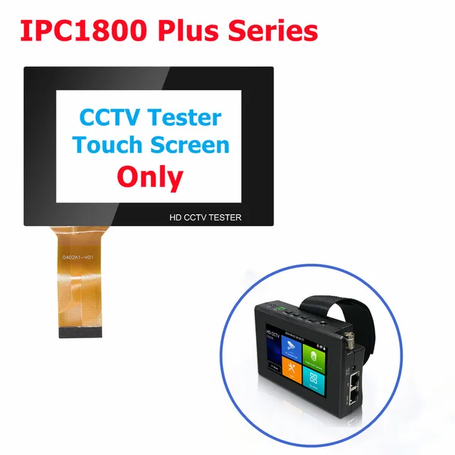 IPC9800 Tester Screen IP Camera Tester IPC1800ADH Plus IPC9800 Plus