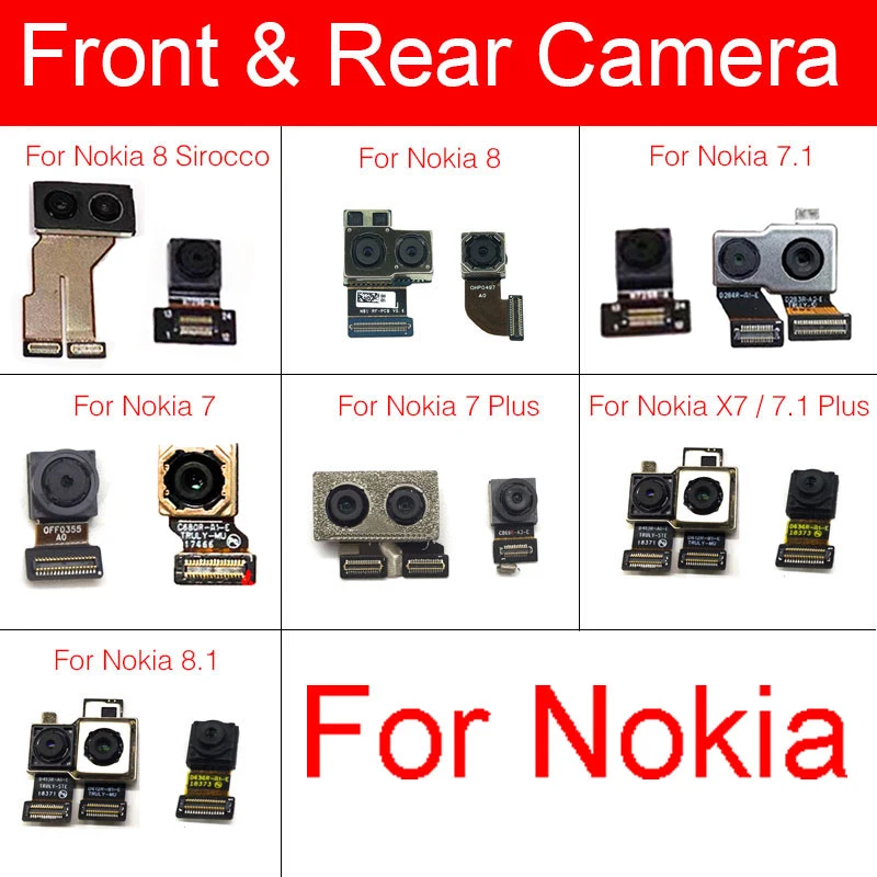 

Front & Back Rear Camera Model For Nokia 7 7.1 7.2 X7 8.1 8 Sirocco Plus Small Camera + Main Big Camera Flex Cable Repair Parts