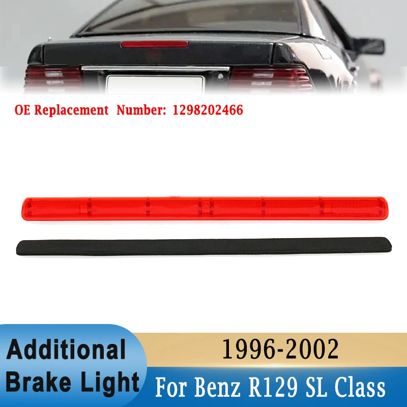 

Дополнительный корпус стоп-сигнала для Mercedes Benz R129 SL Class 1996-2002, замена заднего фонаря 1298202466 3-го уровня