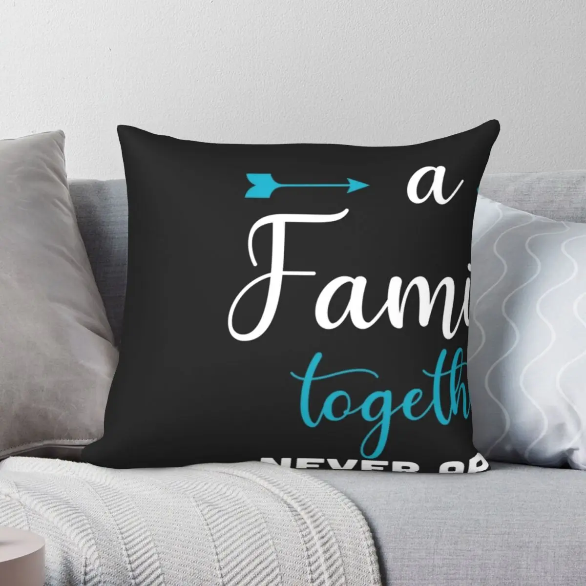 

A Family Together Never Apart Square Pillowcase Polyester Linen Velvet Creative Decor Throw Pillow Case Sofa Seater Cushion