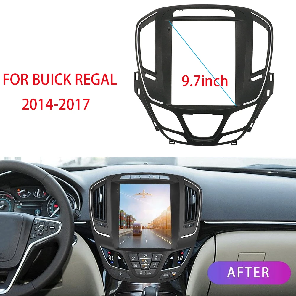 

Автомобильный радиоприемник 9,7 дюйма для Buick Regal 2014-2017, 2 Din, автомобильная рама, Fascia Style, Android, радио, аудио, приборная панель, комплект