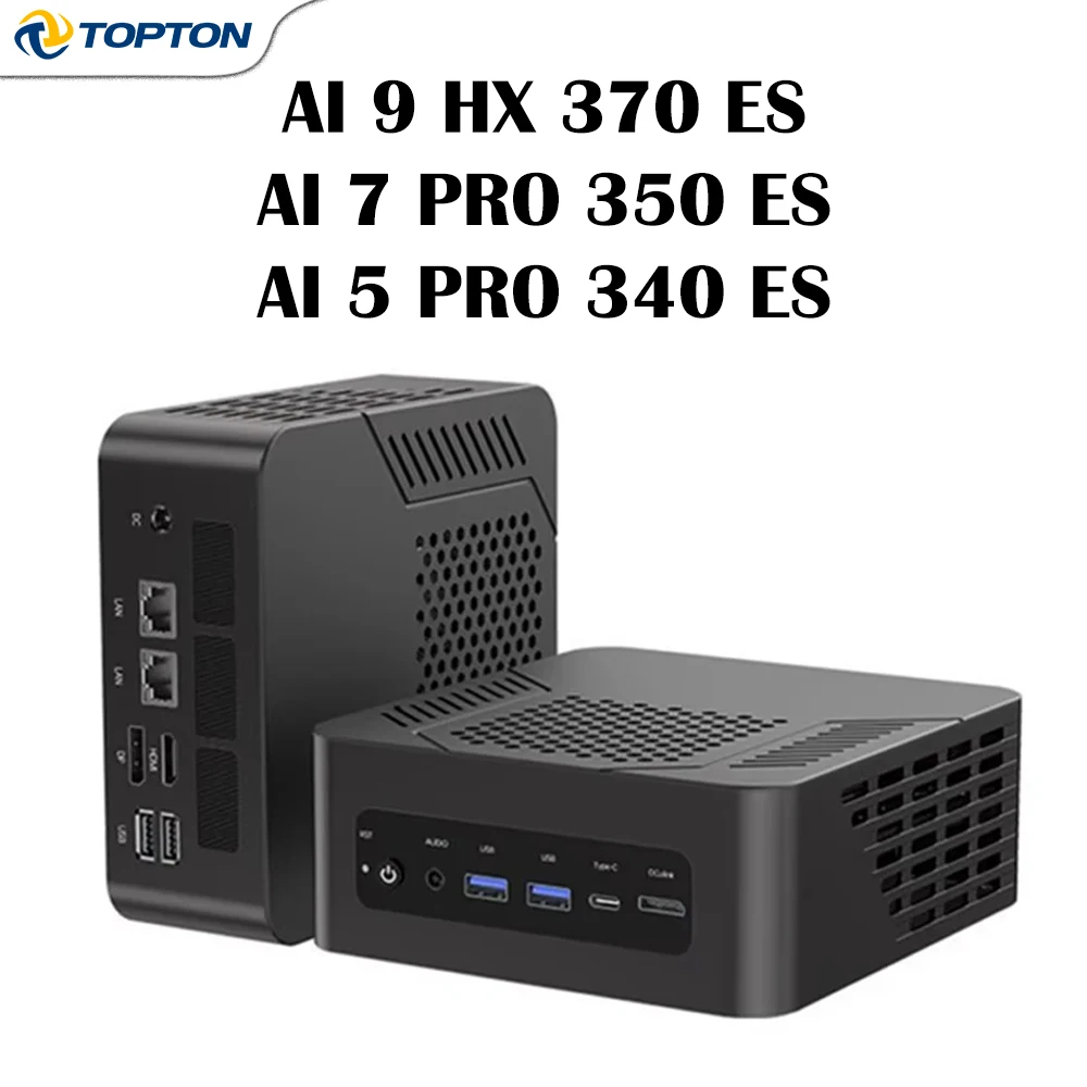 Topton AMDゲーミングミニPC Ryzen AI 9 HX 370 ES 7 PRO 350 ES 5 340