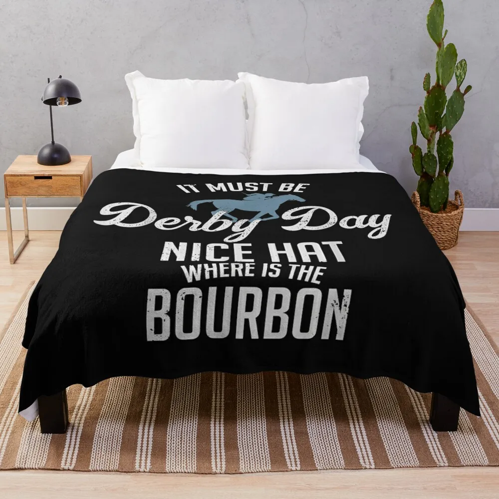 Funny Derby Day and mint juleps, Kentucky horse racing (2) Throw