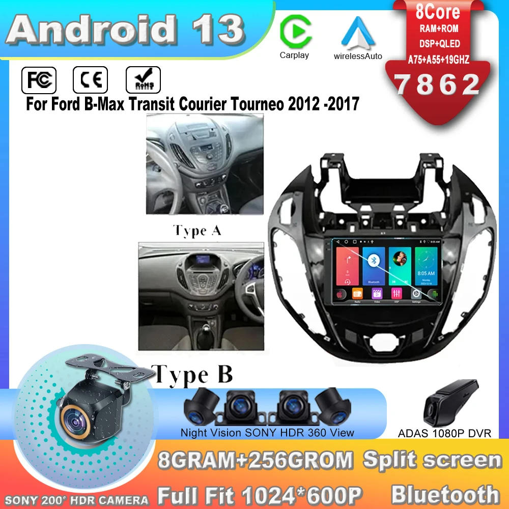 

7 Inch Car Radio For Ford B-Max Transit Courier Tourneo 2012 -2017 Android 13 7862CPU Car Monitor Multimedia Video Player NO DV