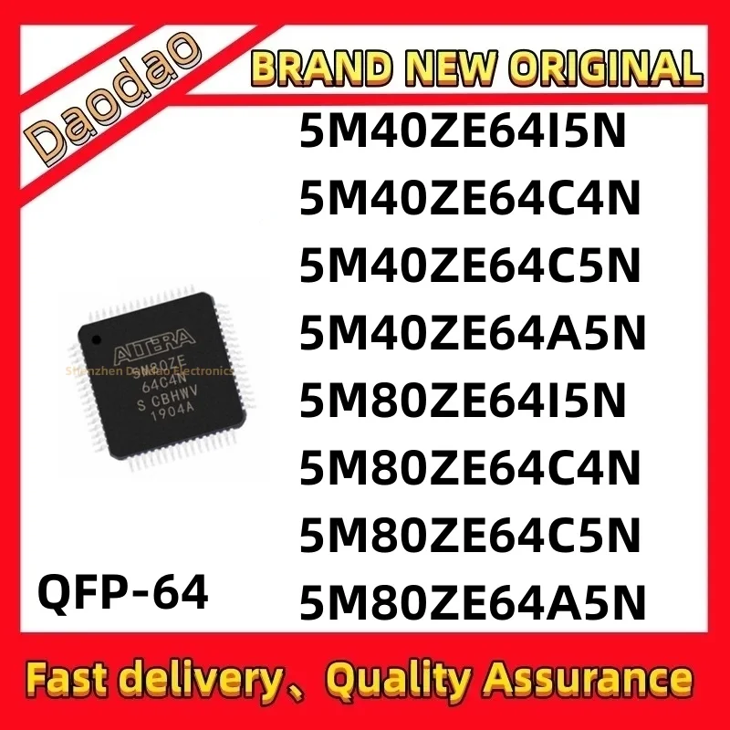

NEW 5M40ZE64I5N 5M40ZE64C4N 5M40ZE64C5N 5M40ZE64A5N 5M80ZE64I5N 5M80ZE64C4N 5M80ZE64C5N 5M80ZE64A5N IC Chip QFP-64