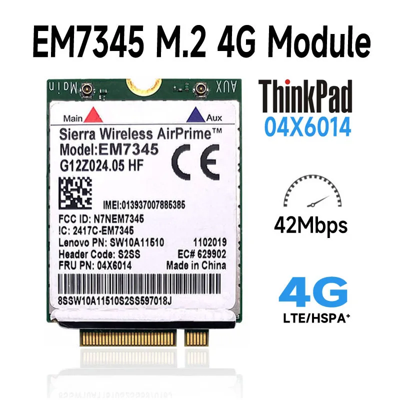 EM7345 4G LTE / HSPA+ Mobile Broadband 4G CARD WWAN Module 04X6014 for