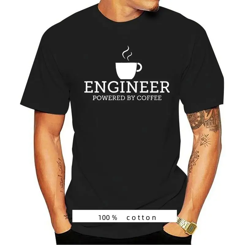 

Engineer - Powered By Coffee - Funny T-Shirt - Made On Demand in USA men cotton tshirt summer brand teeshirt euro size