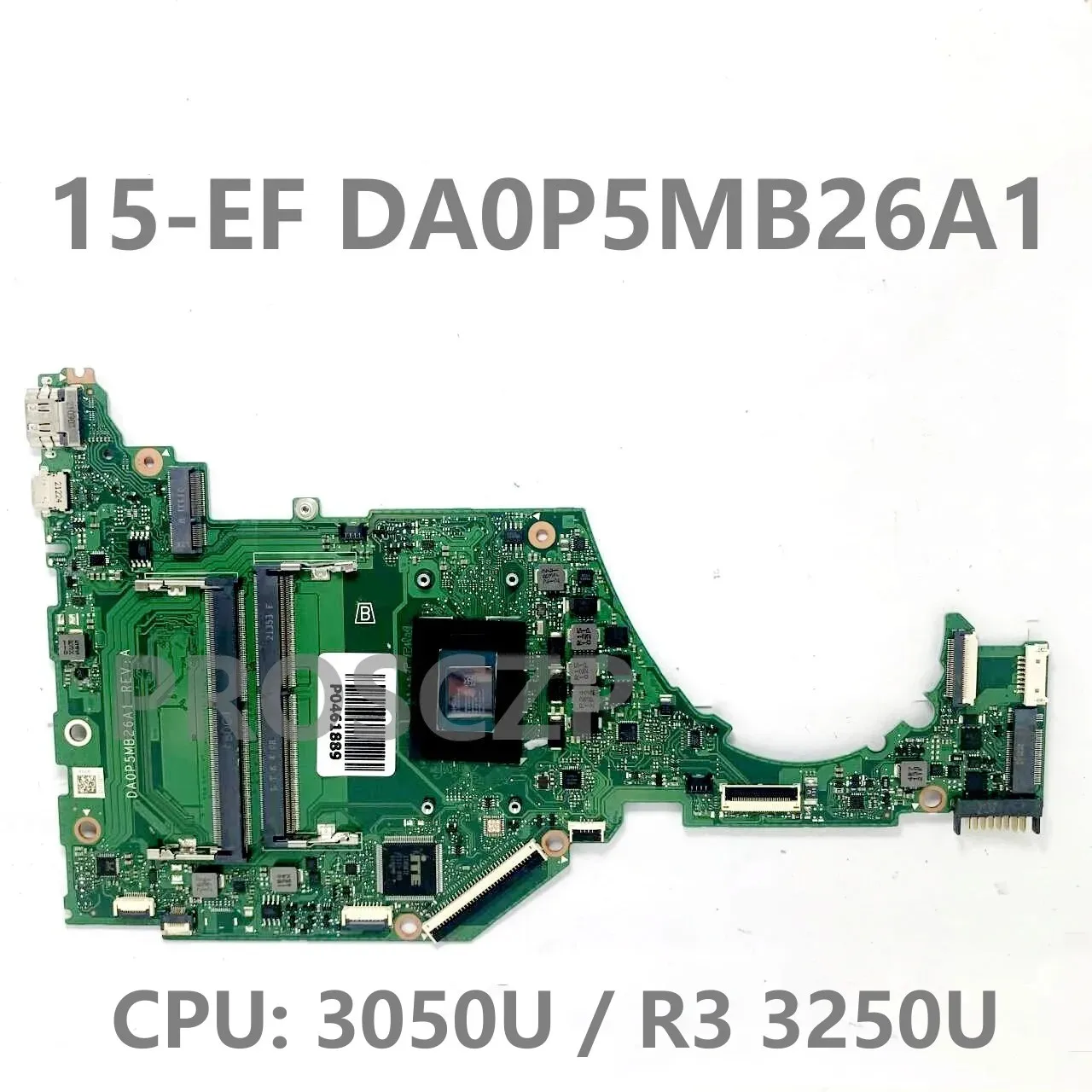 

Высококачественная материнская плата для HP 15-EF 15-EQ 15S-EQ DA0P5MB26A1 с AMD 3050U / R3 3250U материнская плата с процессором для ноутбука 100% полностью протестирована