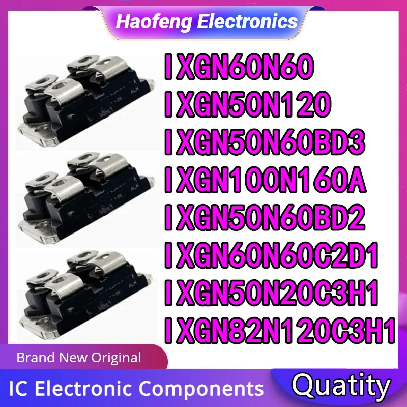 

MODULE IXGN50N120 IXGN50N60BD2 IXGN50N60BD3 IXGN50N20C3H1 IXGN60N60 IXGN60N60C2D1 IXGN82N120C3H1 IXGN100N160A