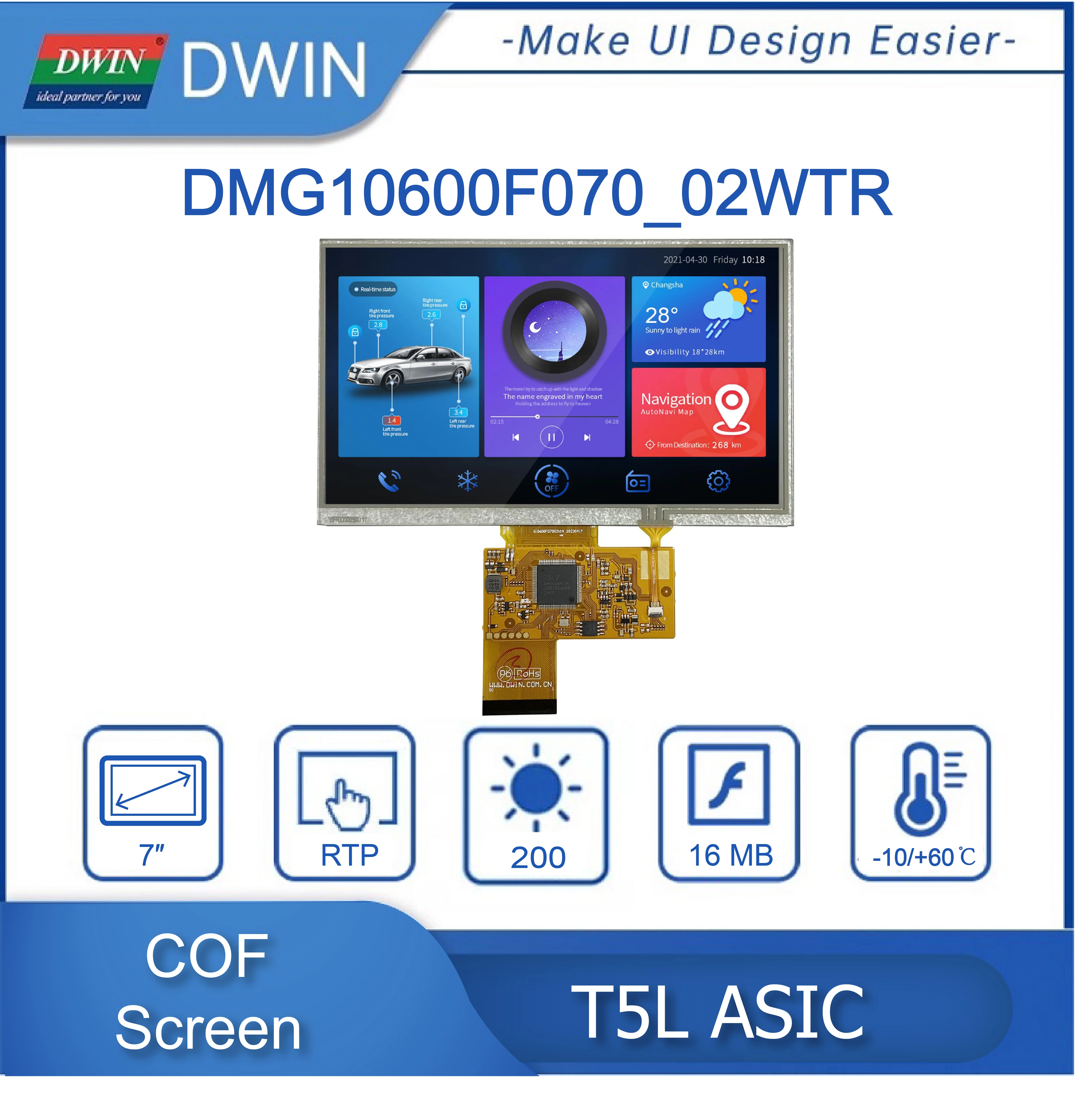 7.0 Inch, 1024*600 Pixels Resolution, 16.7M Colors, IPS-TFT-LCD ,50 Pins, Including IO, UART, CAN, AD and PWM, DMG10600F070_02W