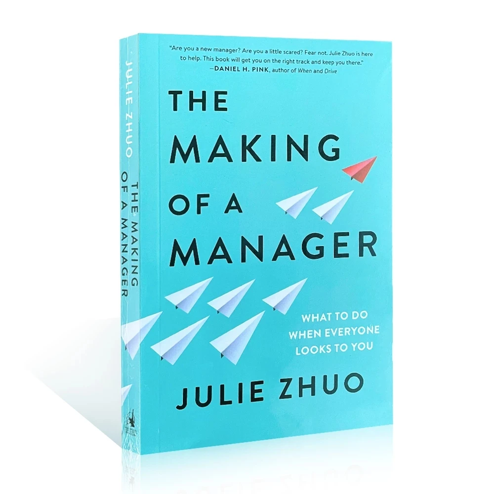 

The Making of A Manager By Julie Zhuo Economic Management Leadership In English Original Books