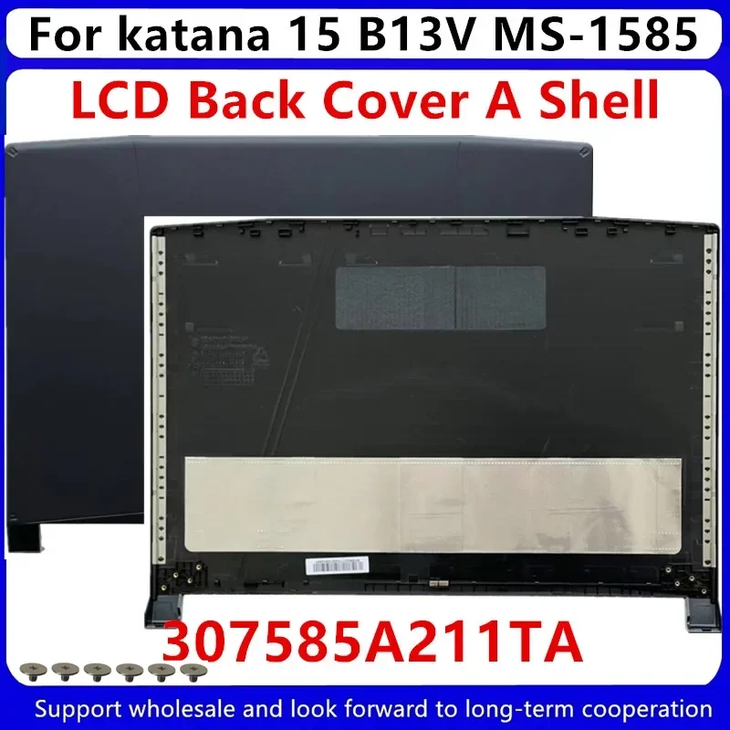 

Новинка, задняя крышка для ноутбука MSI Katana 15 MS-1585, корпус 307585A211TA