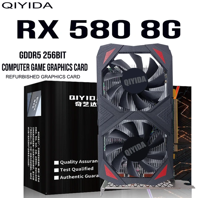 Qiyida Grafiken Karten AMD RX580 8G Für GDDR5 GPU RX 580 8GB 256Bit 2048SP  Computer GPU RX5808G Spielen spiel und arbeits wählen win - AliExpress