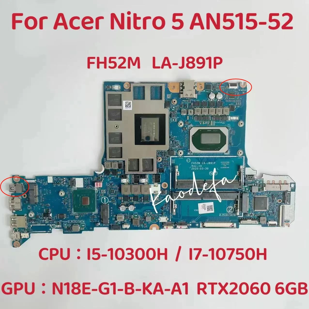 Pt315-52 Scheda Madre Per Laptop Acer Nitro 5 An515-52 Motherboardcon I5 I7 10Th Cpu Gpu:N18E-G1-B-Ka-A1 Rtx2060 6Gb Ddr4 La-J891P
