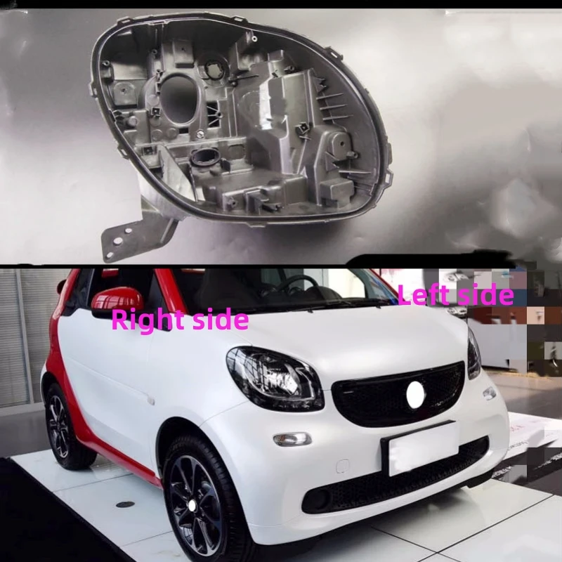 

For Smart Fortwo 2015 2016 -2019 Headlight Base Headlamp House Headlamp Rear Cover Auto Headlight Back House Headlamp Rear Shell