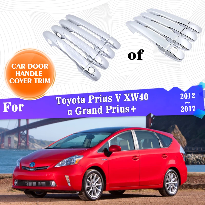 Car Outer Door Handle Cover Trim For Toyota Prius V XW40 α Grand Prius+ 2012~2017 Sticker Style Car Accessories Rustproof Gadget