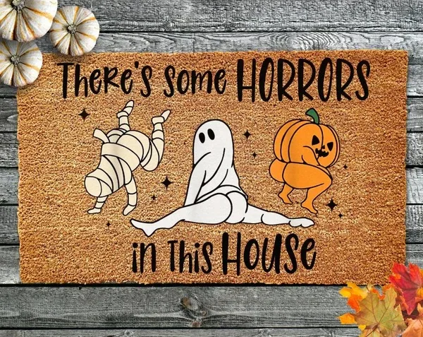 

Funny Halloween Doormat, Funny Doormat, Halloween Door Mat, Welcome Mat, Funny Door Mat, There's Some Horrors in This House