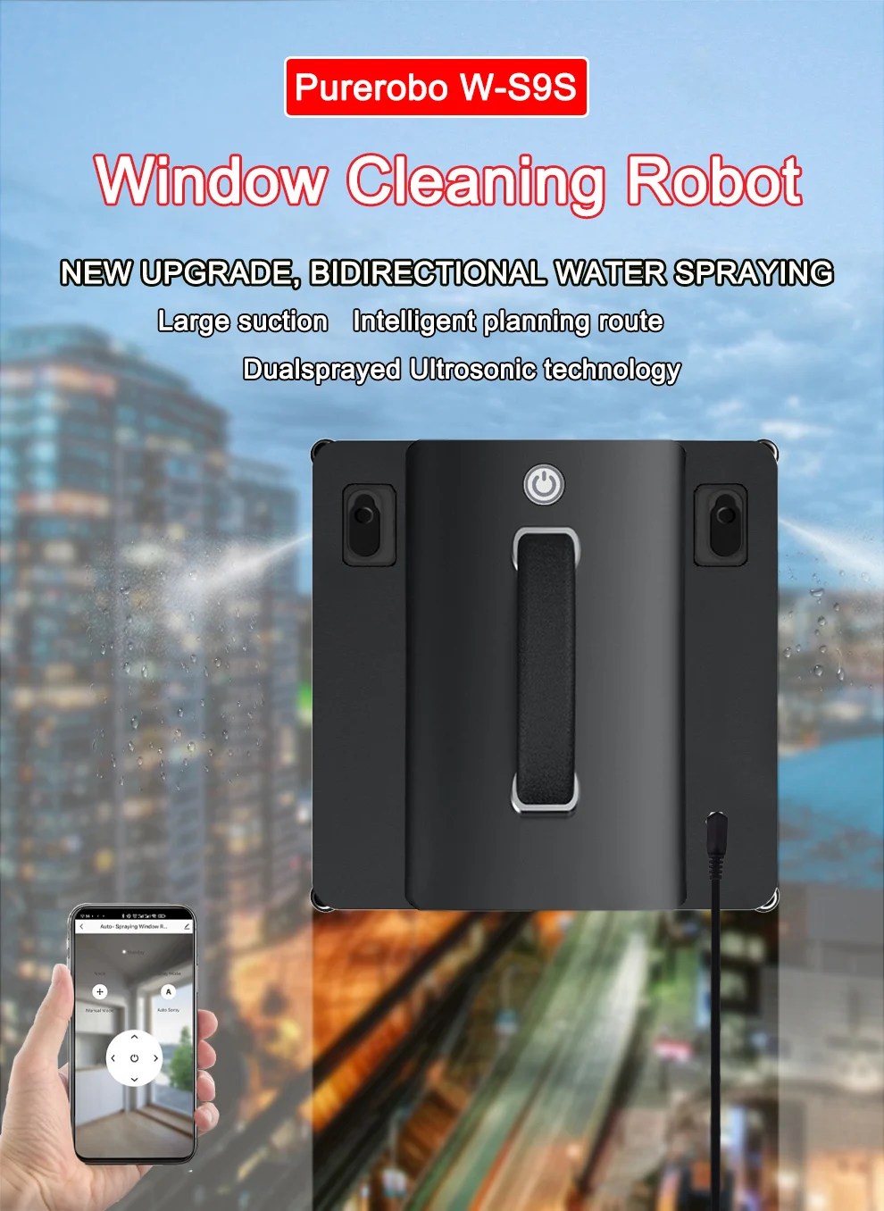 Description Picture 2 of itemPurerobo W-S9S Window Cleaning Robot Smart APP& Remote Control Automatic Water Spray Clean Glass Electric Vacuum Cleaner Robot