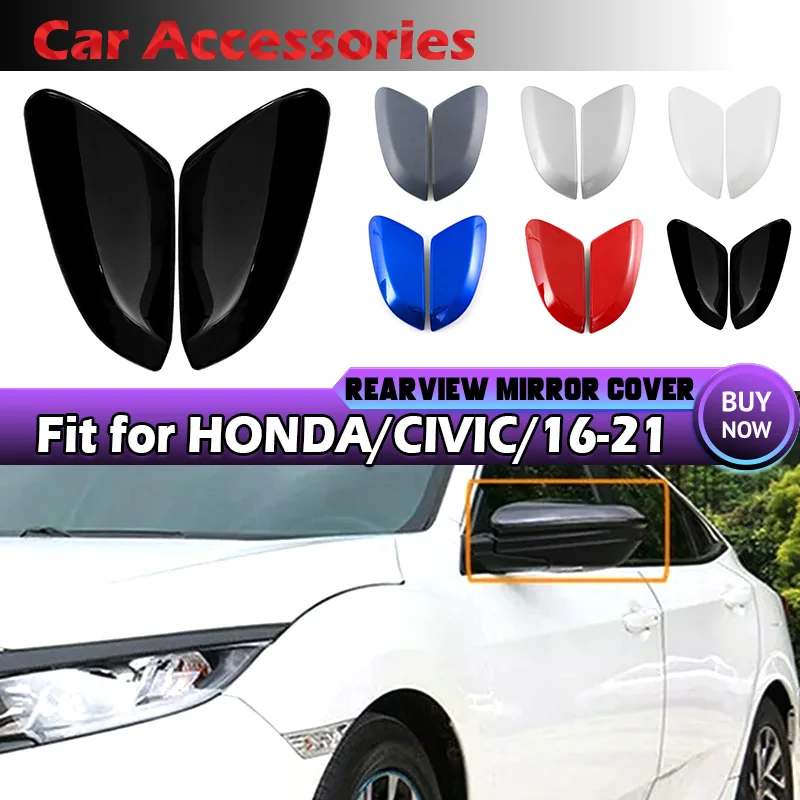 Cubierta de espejo retrovisor lateral sin pintar, carcasa para Honda Civic 10th 2016-2021, accesorios exteriores de coche, negro/blanco/rojo/azul/plateado