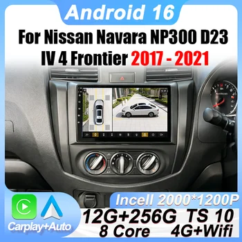 Autoradio Android 16 2din per Nissan Navara NP300 D23 IV 4 Frontier 2017 - 2021 CarPlay Navigazione GPS Auto BT 4G Stereo FM DVD