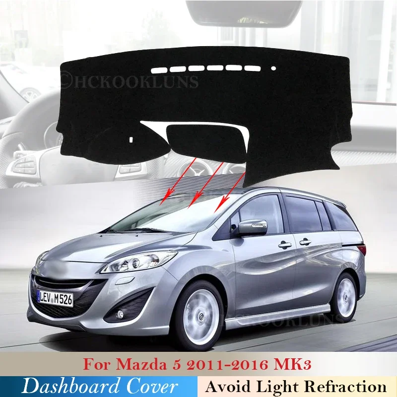 

Защитная накладка на приборную панель для Mazda 5 Premacy 2011 ~ 2016 MK3, автомобильные аксессуары, приборная панель коврик от солнца 2011 2012 2015