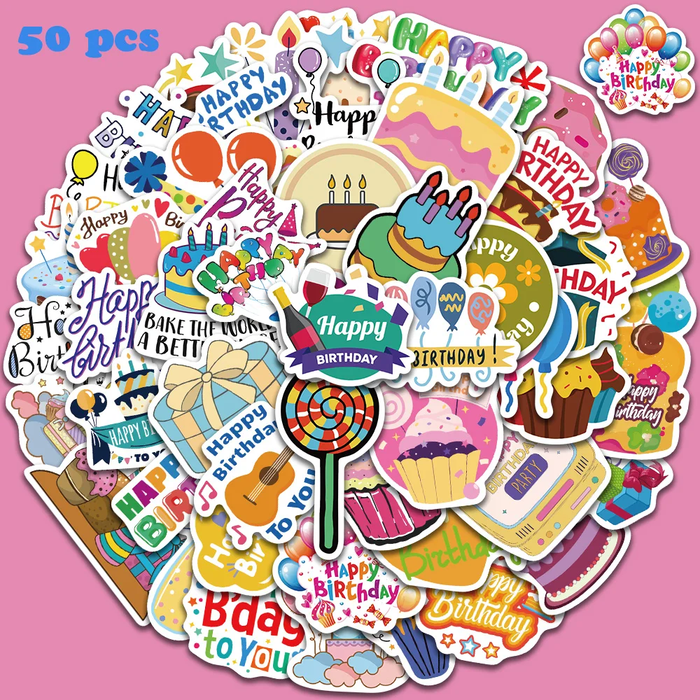 50pcs Birthday Party Stickers Happy Birthday! Decals for Laptop Luggage GuitarSkateboard Party Decoration Stickers Kids Toys