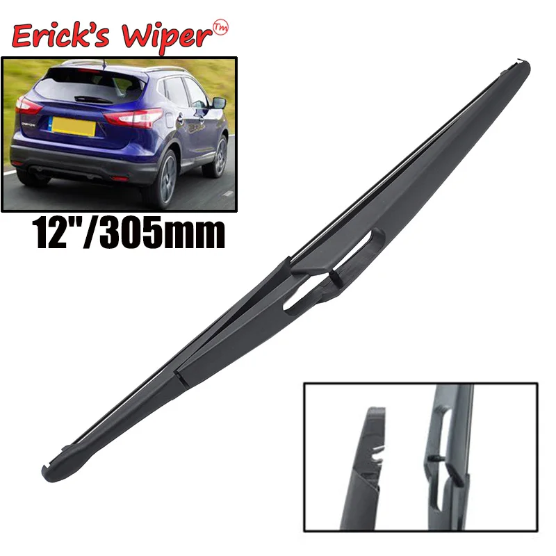 

Erick's Wiper 12" Rear Wiper Blade For Nissan Qashqai J12 2021 - 2024 Windshield Windscreen Clean Tailgate Window Car Rain Brush