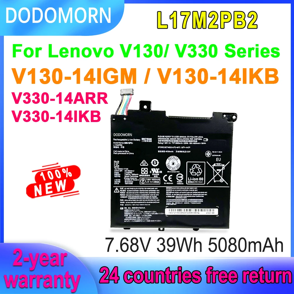 

DODOMORN Laptop Battery For Lenovo V130 V330 V130-14IGM V130-14IKB V330-14ARR V330-14IKB L17M2PB2 L17M2PB1 7.68V 39Wh 5080mAh