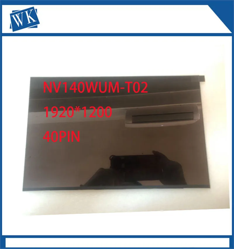 Nv140Wum-T02 14.0 Pollici Lcd Dokunmatik Ekran Paneli Ips Fhd 1920X1200 60Hz Edp 40Pin
