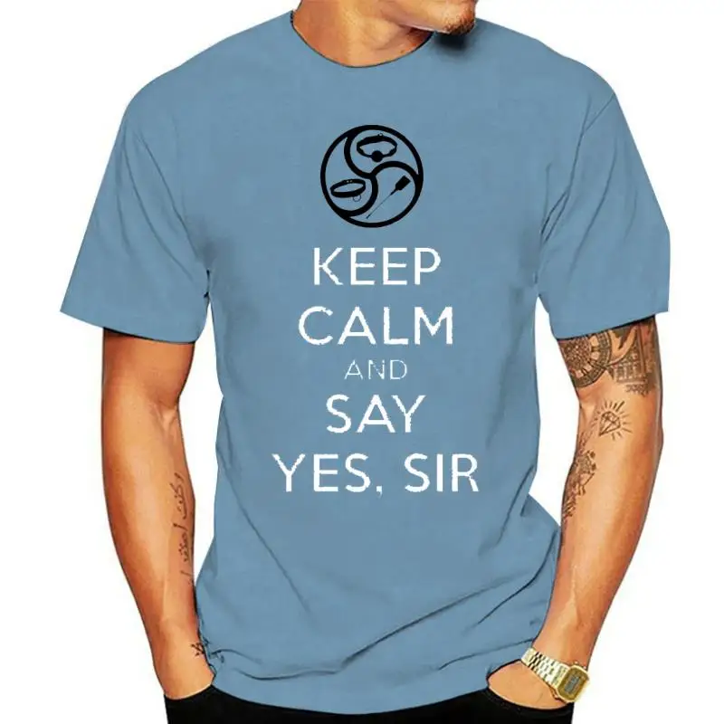 T-Shirt Per Uomo Eep Calm And Say Yes Sir Bdsm Kink Dom Sub 100% Cotone Dominant Sottomesso Slave Play Master Sexy Sub Clothes