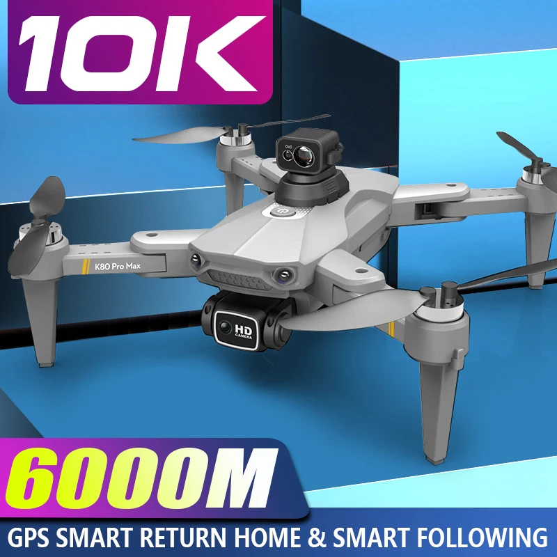 New K80 PRO MAX Drone 10K Dual HD Camera 6000M Fly Pro Photography