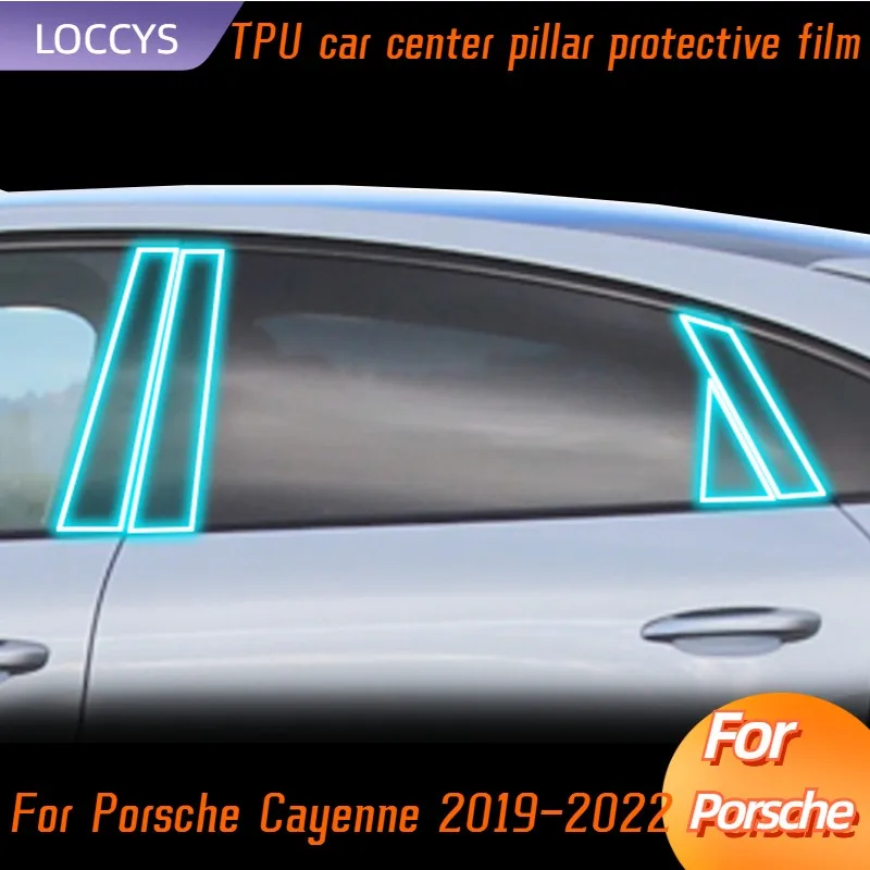 

For Porsche Cayenne 2019-2022 Window Center Pillar Protective TPU Film Anti-scratch Cover Car Protector Exterior Accessories