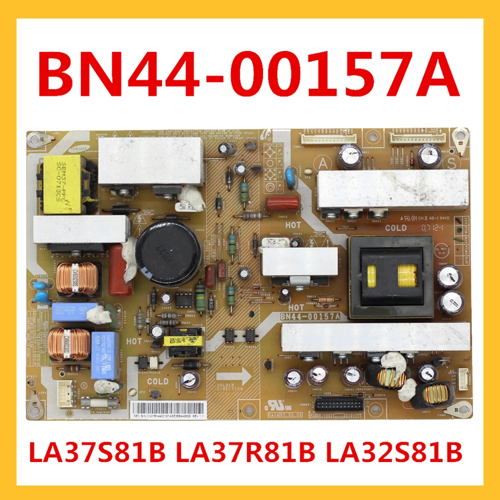 

BN44-00157A LA37S81B LA37R81B LA32S81B Original Power Board for TV LA37S81B LA37R81B BN44-00157A PSLF231501A Power Card