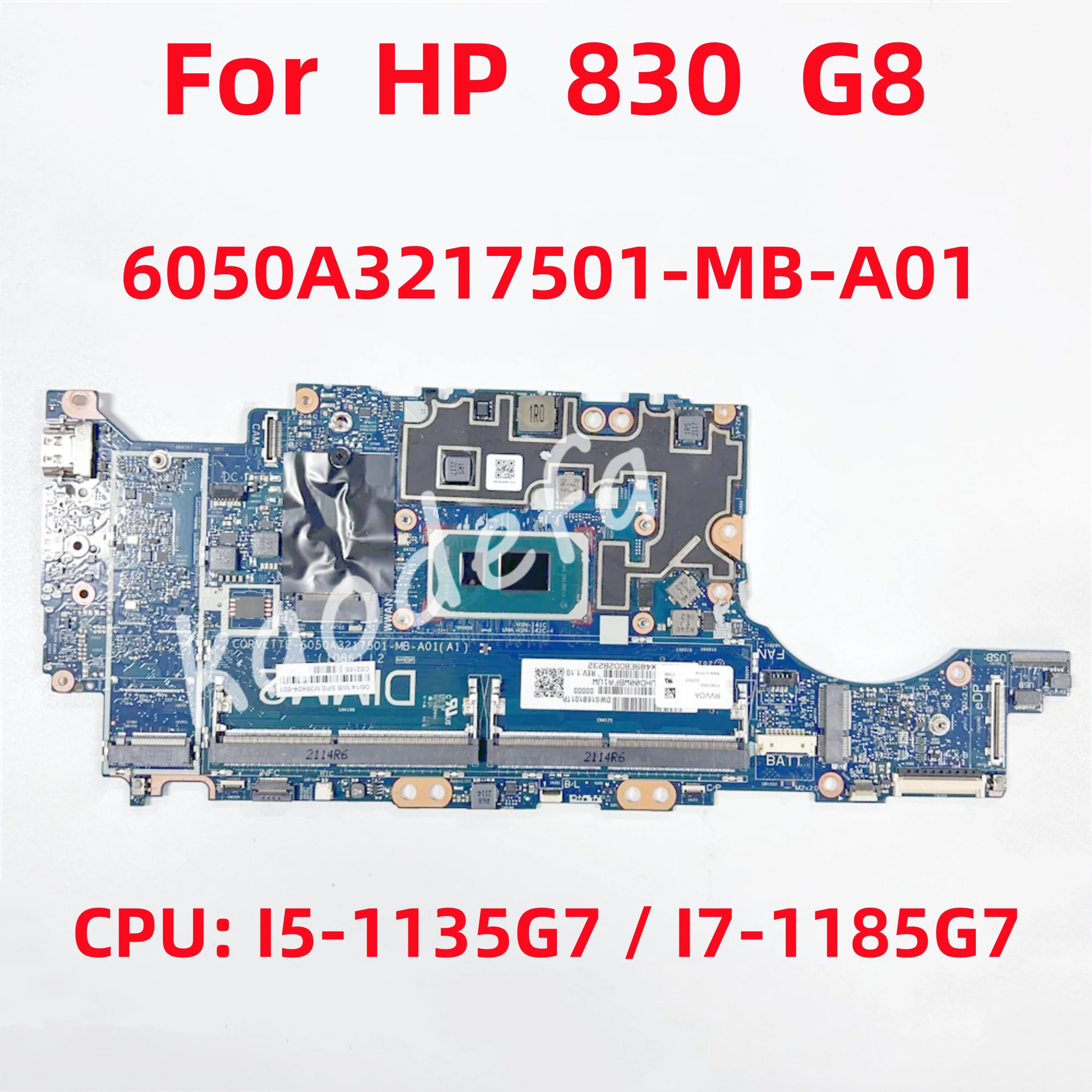 

6050A3217501 Mainboard For HP 830 840 G8 Laptop Motherboard CPU: I5-1135G7 / I7-1185G7 M36404-601 M36405-601 DDR4 100% Test OK