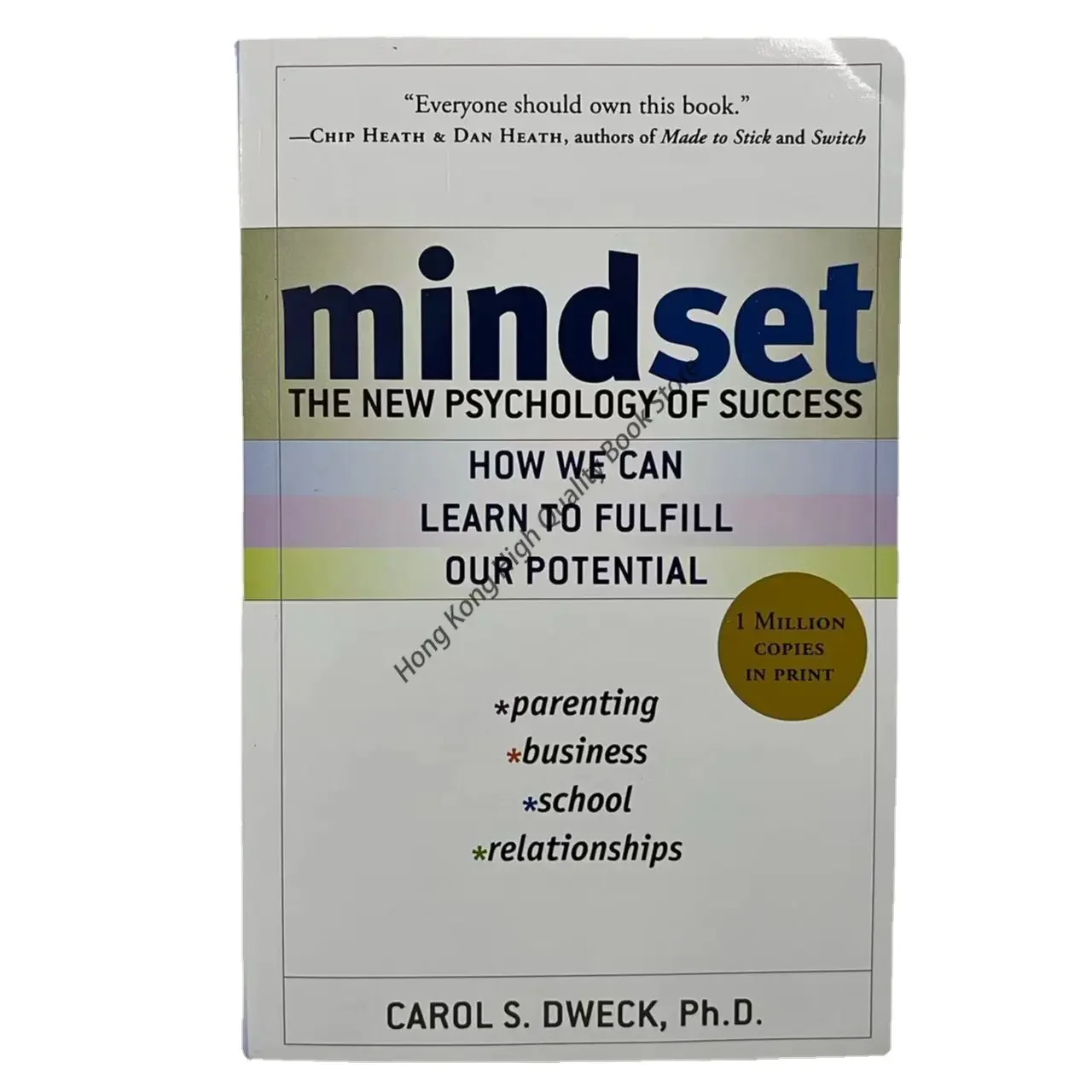 

Mindset The New психология успеха Кэрол с. Dweck как мы можем научиться удовлетворить нашу потенциальную книгу