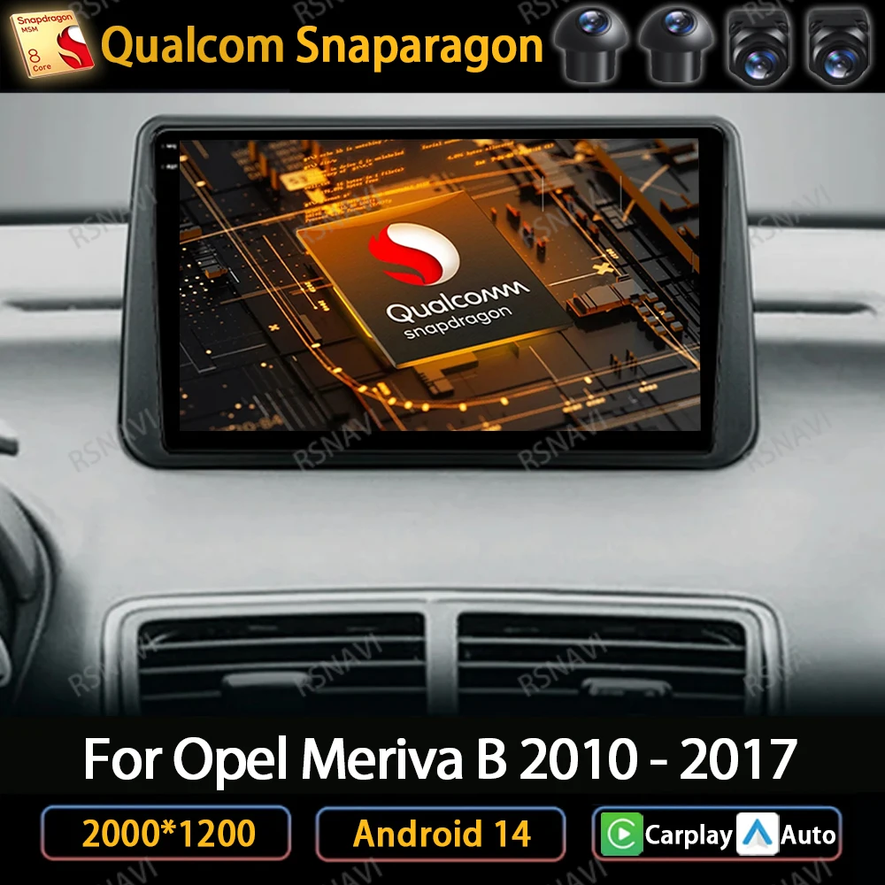 Android 14 Auto Radio Für Opel Meriva B 2009-2014 Carplay Auto Multimedia Stereo Navigation GPS Video Player 4G WIFI 360 Kamera