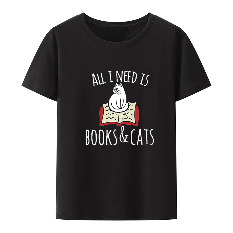 

All I Need Is Books Cats T-shirt Books and Cats Art Cotton Tee Trending Streetwear Blusa Leisure Short-sleev Pair Retro Portrait