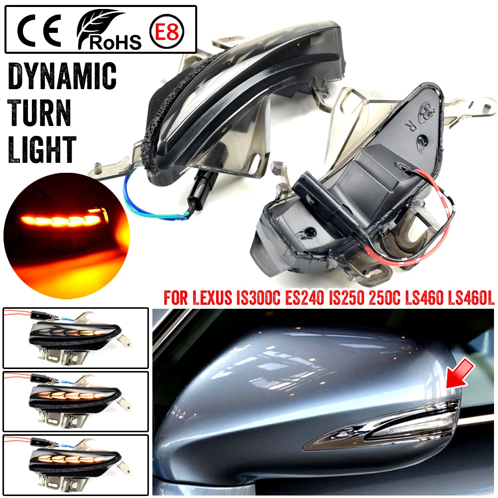 

Car Dynamic Turn Signal Light LED Side Mirror Indicator Blinker Lamp For Lexus IS250 IS300C IS250C LS460 LS460L ES240