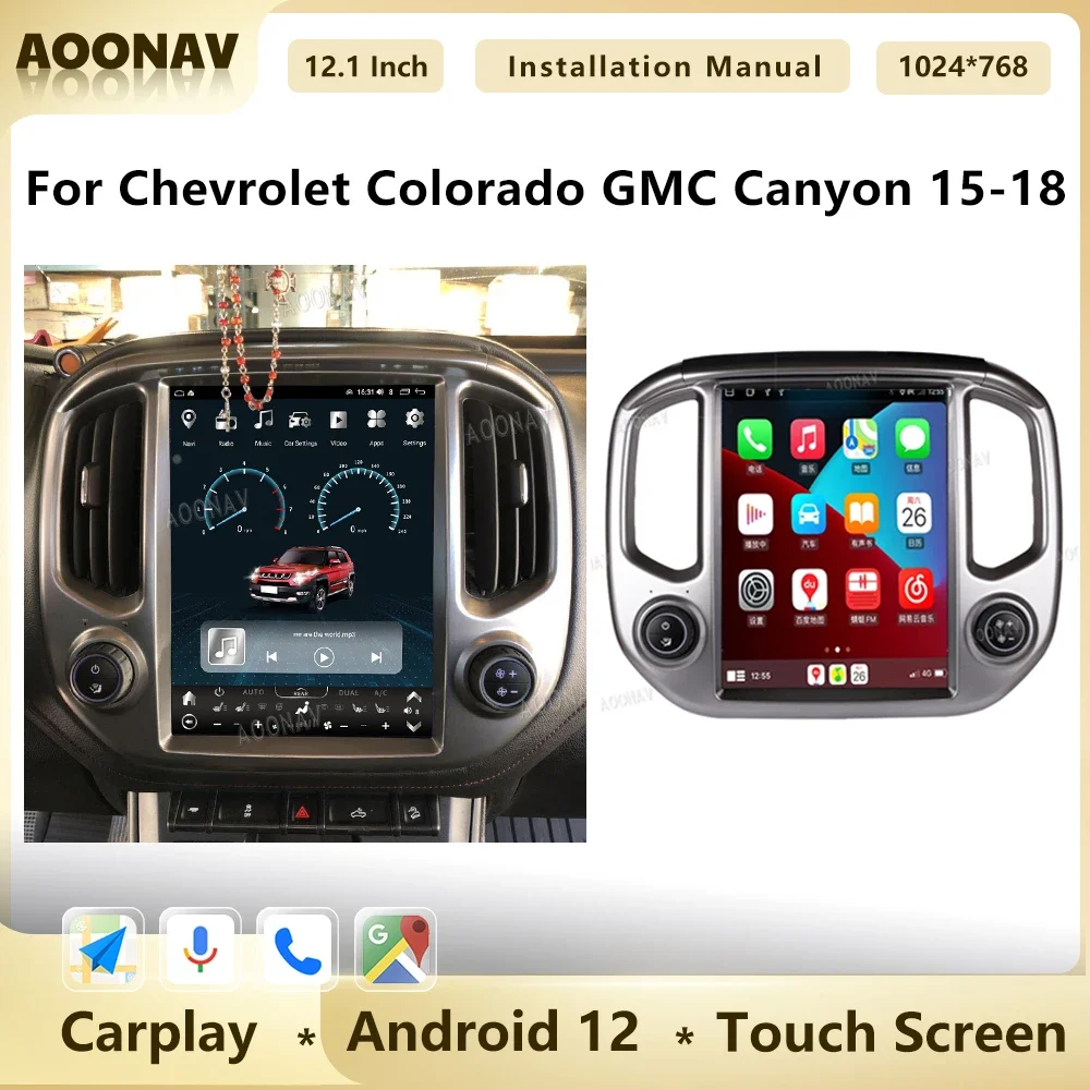 

12.1 Inch Tesla Screen Car Radio For Chevrolet Colorado GMC Canyon 2015 - 2018 Android GPS Carplay Multimedia Video Player 2din