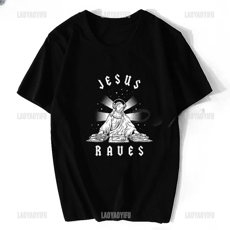 Hot Sale Punk Loose  Jesus Raves Printed Casual Men T Shirts Fashion Harajuku Custom  T-shirt Short Sleeve Unisex Shirt